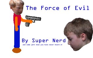 The Force of Evil