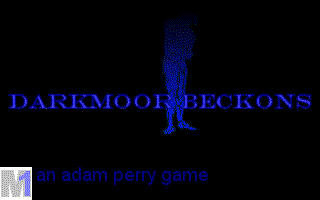 Darkmoor Beckons