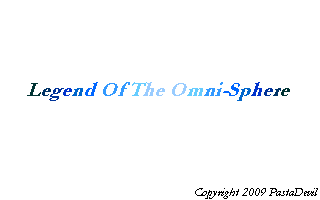 Legend of the Omni-sphere